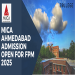 MICA Ahmedabad Admission Open For FPM 2025